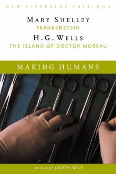 Paperback Making Humans: Frankenstein and the Island of Dr. Moreau Book