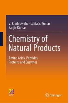 Hardcover Chemistry of Natural Products: Amino Acids, Peptides, Proteins and Enzymes Book