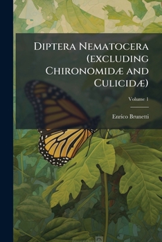 Paperback Diptera Nematocera (excluding Chironomidæ and Culicidæ); Volume 1 Book
