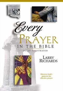 Paperback Every Prayer and Petition in the Bible Book