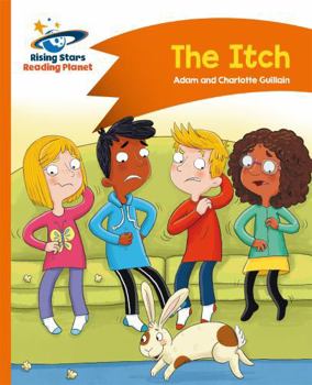 Paperback Reading Planet - The Itch - Orange: Comet Street Kids Book