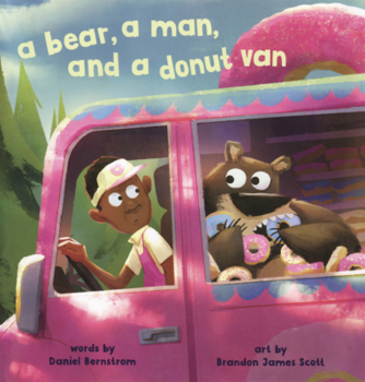 Library Binding Bear, a Man, and a Donut Van Book