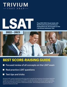 Paperback LSAT Prep 2022-2023: Study Guide with Real Practice Exams and Answer Explanations for all Concepts on the Law School Admission Test Book