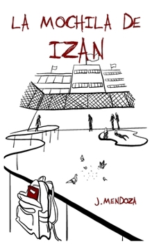 Paperback La mochila de Izan [Spanish] Book