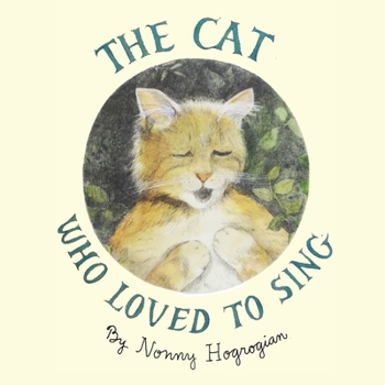 Paperback The Cat Who Loved To Sing Book