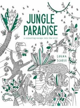 Paperback Jungle Paradise: A Coloring Adventure Into the Wild Book