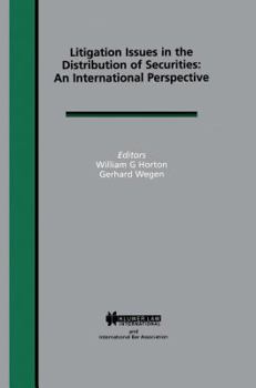 Hardcover Litigation Issues in Distribution of Securities: An International Perspective: An International Perspective Book