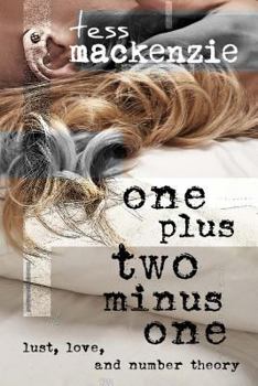 Paperback One Plus Two Minus One: Lust, Love, and Number Theory Book