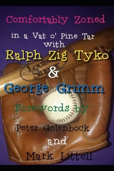 Paperback Comfortably Zoned in a Vat O' Pine Tar Book