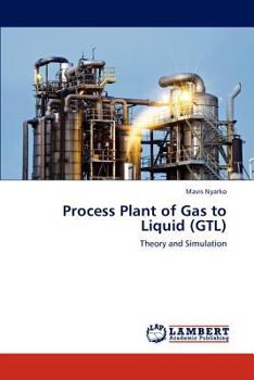 Paperback Process Plant of Gas to Liquid (Gtl) Book