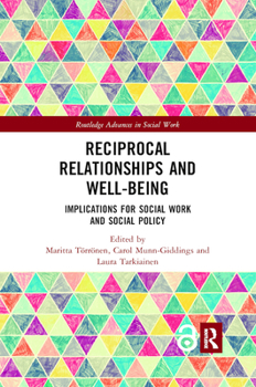 Paperback Reciprocal Relationships and Well-Being: Implications for Social Work and Social Policy Book