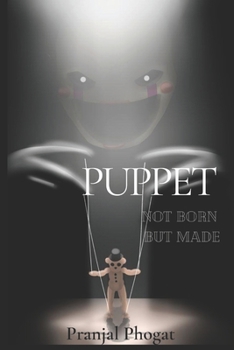 Paperback Puppet Not Born But Made Book