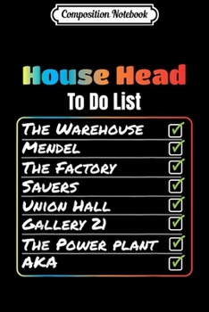 Composition Notebook: House Head To Do List chicago house music Journal/Notebook Blank Lined Ruled 6x9 100 Pages