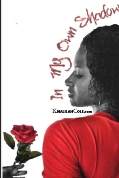 Paperback In My Own Shadow: Do It Afraid Book