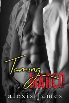 Taming Marco - Book #2 of the Moran Family