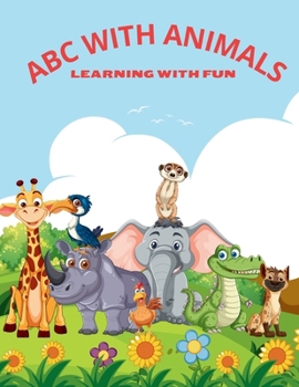 Paperback ABC with Animals: Learning with fun Book