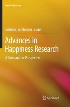 Paperback Advances in Happiness Research: A Comparative Perspective Book