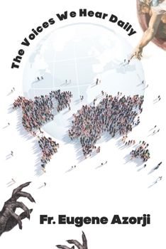 Paperback The Voices We Hear Daily Book