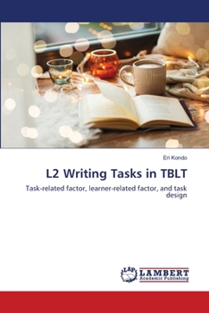 Paperback L2 Writing Tasks in TBLT Book