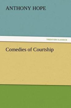 Paperback Comedies of Courtship Book