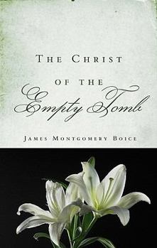 Paperback The Christ of the Empty Tomb Book