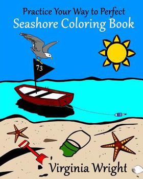 Paperback Practice Your Way to Perfect: Seashore Coloring Book