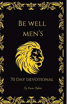 Paperback Be Well Men's 70 Day Devotional Book