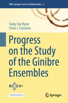 Hardcover Progress on the Study of the Ginibre Ensembles Book
