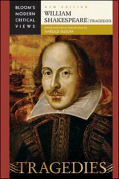 Shakespeare's Tragedies (Bloom's Major Dramatists) - Book  of the Bloom's Modern Critical Views