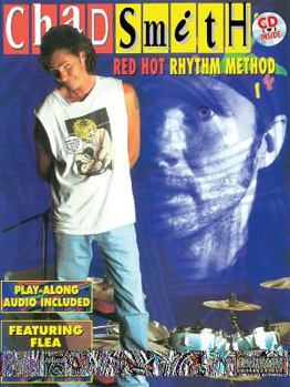 Paperback Chad Smith -- Red Hot Rhythm Method: Book & CD [With CD] Book