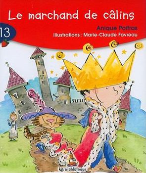 Le Marchand de Calins (Rat de Bibliothique: Rouge) - Book #13 of the Rat de bibiothèque - Série Rouge (6 ans)