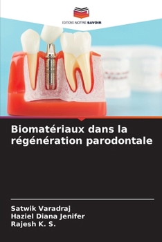 Paperback Biomatériaux dans la régénération parodontale [French] Book