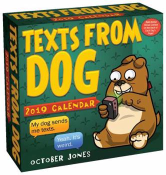 Calendar Texts from Dog 2019 Day-To-Day Calendar Book