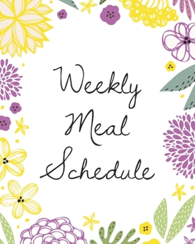 Weekly Meal Schedule: Family Meal Planning With Grocery Shopping List