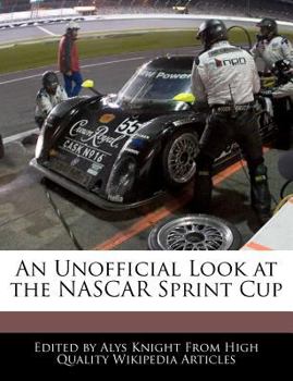 Paperback An Unofficial Look at the NASCAR Sprint Cup Book