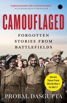 Paperback Camouflaged: Forgotten Stories from Battlefields Book