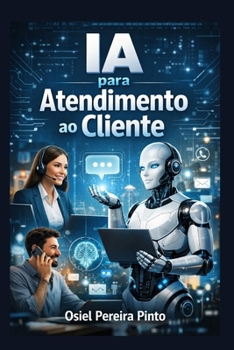 Paperback IA para Atendimento ao Cliente [Portuguese] Book