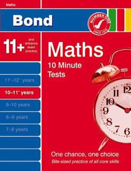 Paperback Bond 10 Minute Tests 10-11 Years: Maths Book