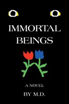 Paperback Immortal Beings Book