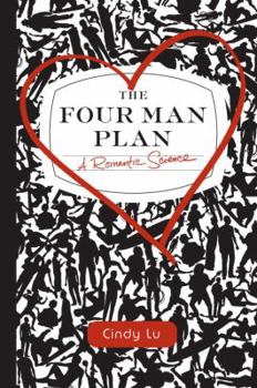 Hardcover The Four Man Plan: A Romantic Science Book