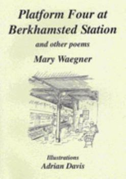Paperback Platform Four at Berkhamsted Station and Other Poems Book
