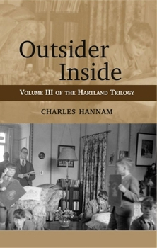 Paperback Outsider Inside: Volume 3 of the Hartland Trilogy Book