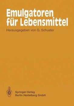 Paperback Emulgatoren Für Lebensmittel [German] Book