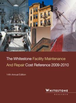 Perfect Paperback The Whitestone Facility Maintenance and Repair Cost Reference 2009-2010 Book