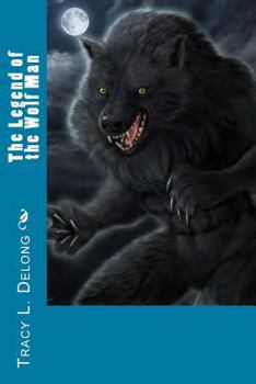 Paperback The Legend of the Wolf Man Book