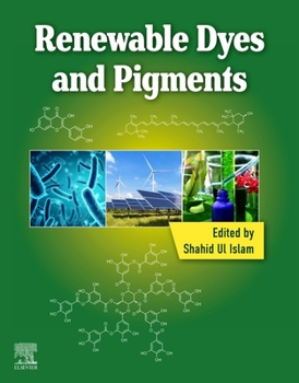 Paperback Renewable Dyes and Pigments Book