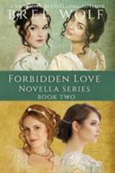 Paperback A Forbidden Love Novella Box Set Two: Novellas 5 - 8 Book