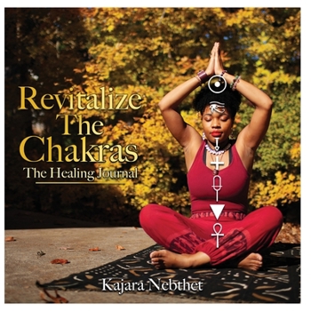 Paperback Revitalize Your Chakras A Healing Journal Book