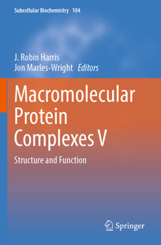 Paperback Macromolecular Protein Complexes V: Structure and Function Book