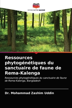 Paperback Ressources phytogénétiques du sanctuaire de faune de Rema-Kalenga [French] Book